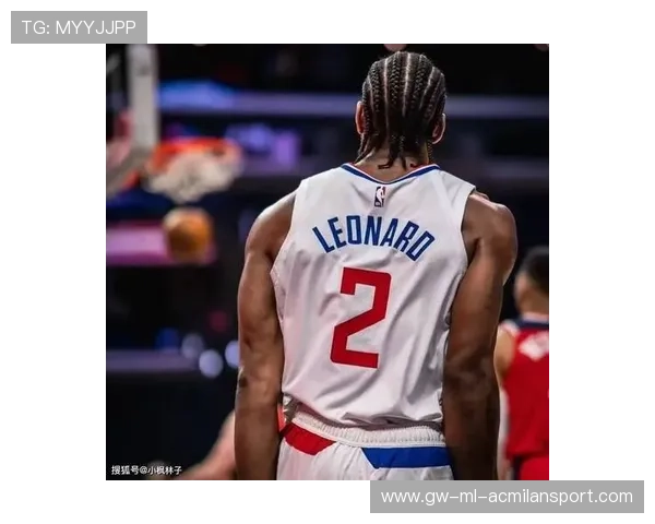 巨星缺席,群星闪耀?快船“哈欠”连连,莱昂纳德“冷”意渐浓 巨星缺席,群星闪耀?快船“哈欠”连连,莱昂纳德“冷”意渐浓