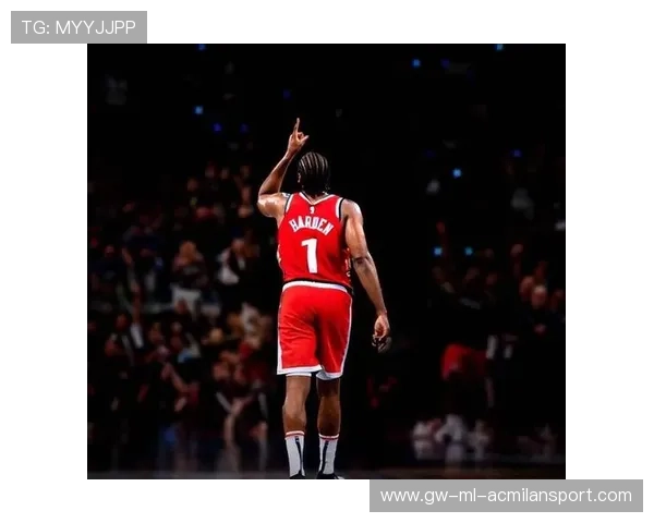 哈登末节表现：英雄还是孤胆？球迷意见分裂