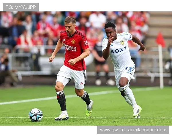 曼联多点配合形成优势,芒特衔接层流畅